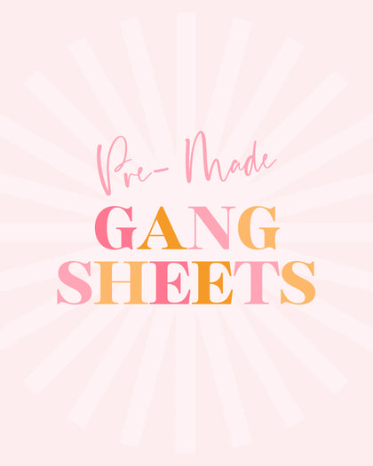 Pre-Made Themed Gang Sheets