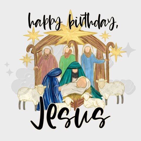 Happy Birthday Jesus DTF Print