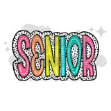 Senior Colorful with Dots DTF Print