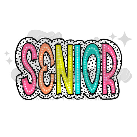 Senior Colorful with Dots DTF Print