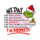 Grinch Schedule DTF Print