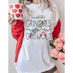 In a World Full of Grinches, Be a Griswald DTF Print