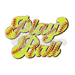 Softball Play Ball DTF Print