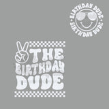 The Birthday Dude DTF Print with different color options