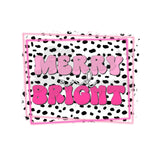 Merry and Bright Pink Out DTF Print