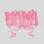 Mama Valentine with Bow DTF Print