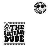 The Birthday Dude DTF Print with different color options