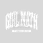 Girl Math DTF Print with different color options