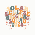 Solar Eclipse Watching Squad 2024 DTF Print