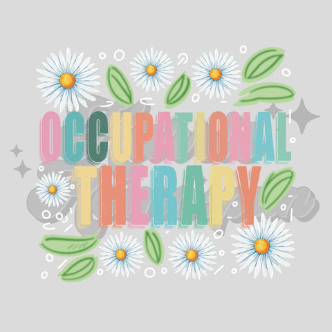 Occupational Therapy Flower Frame DTF Print