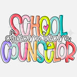 School Counselor Dream Team DTF Print