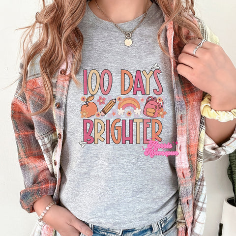 100 Days Brighter Completed Tees