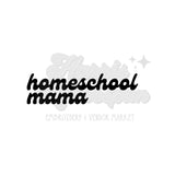 Homeschool Mama Retro Font DTF Print with different color options