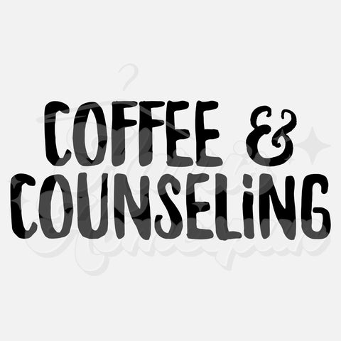 Coffee & Counseling DTF Print with different color options