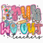 Bruh We Out - Teachers DTF Print
