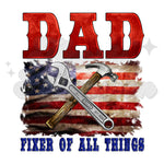 Dad Fixer of All Things DTF Print