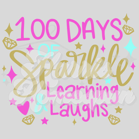 100 Days of Sparkle Learning & Laughs DTF Print