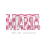 Pink Checkered MAMA DTF Print