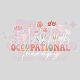 Occupational Therapy Flowers DTF Print
