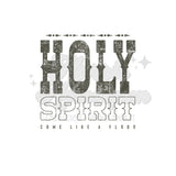 Holy Spirit DTF Print with different color options