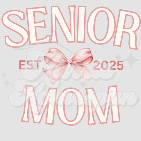 Senior Mom 2025 DTF Print