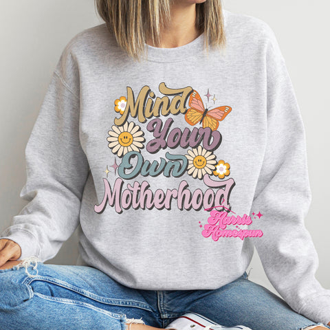 Mind Your Own Motherhood Completed Top