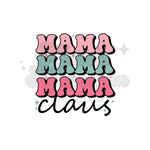 Mama Clause DTF Print