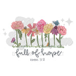 Full of Hope Flowers DTF Print