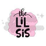 Light Pink Splatter Lil Sis DTF Print