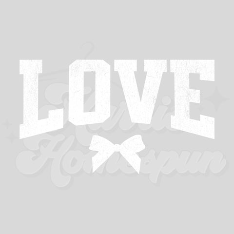 LOVE with Bow DTF Print with different color options