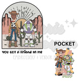 You Got a Friend in Me DTF Print