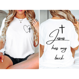 Jesus Has my Back DTF Print