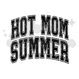 Hot Mom Summer Filled DTF Print with different color options