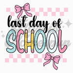 Pink Checkered Last Day of School DTF Print