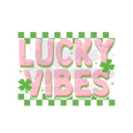 Lucky Vibes Pink and Green DTF Print