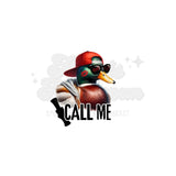 Call Me Valentine Duck DTF Print