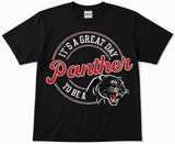 It’s a Great Day to be a Panther Southside Spirit Shop Top
