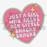 Just A Girls Snacks DTF Print