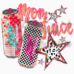 Mom Juice DTF Print