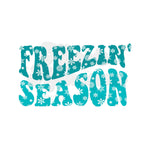 Blue Freezin' Season with Snowflakes DTF Print