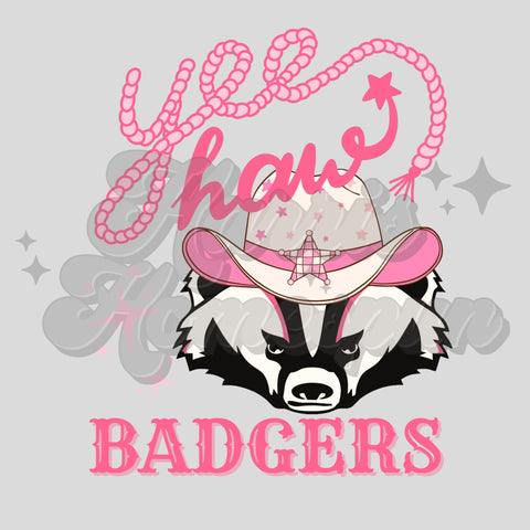 Yee Haw Pink Badgers DTF Print