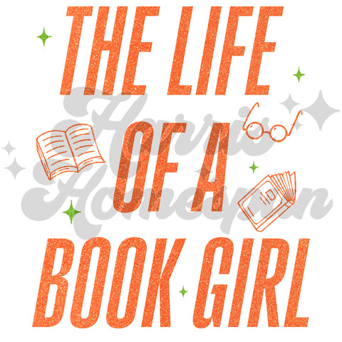 The Life of a Book Girl DTF Print