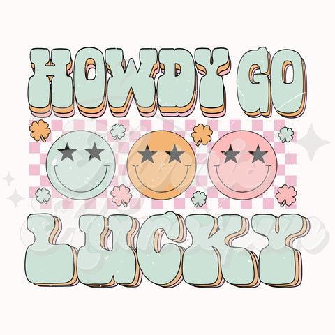 Howdy Go Lucky DTF Print