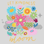 Let Kindness Bloom DTF Print