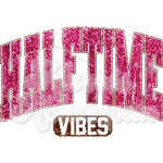 Halftime Vibes Faux Glitter DTF Print