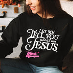 Let Me Tell You About My Jesus Completed Top