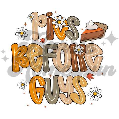 Pies Before Guys DTF Print