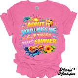 Admit It You’ll Miss Me 6-7 Times Stagecoach Spirit Shop Top