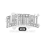 Flag Football Mom DTF Print with different color options