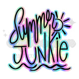 Bright Colorful Summer Junkie DTF Print